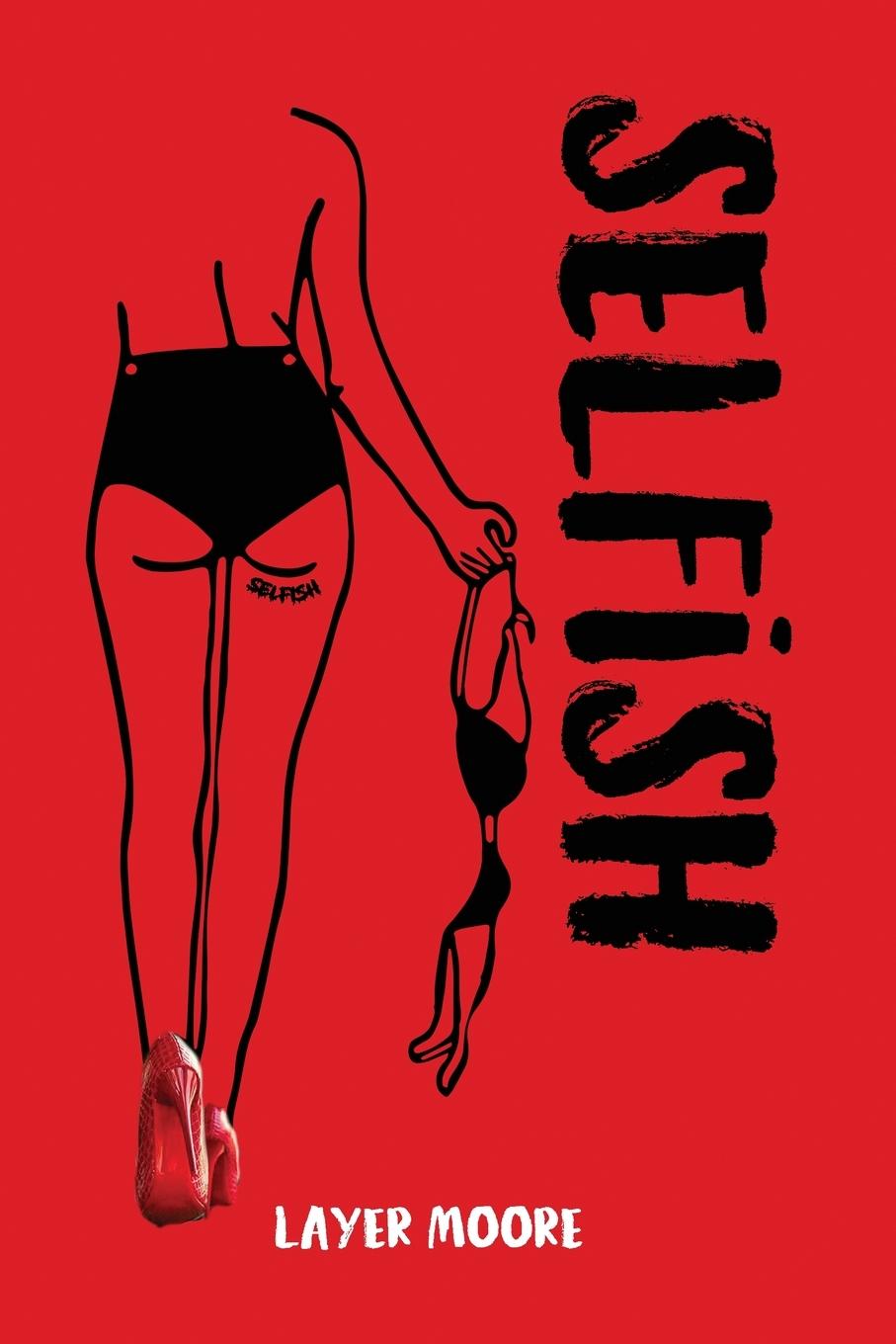 Kniha Selfish Layer Moore