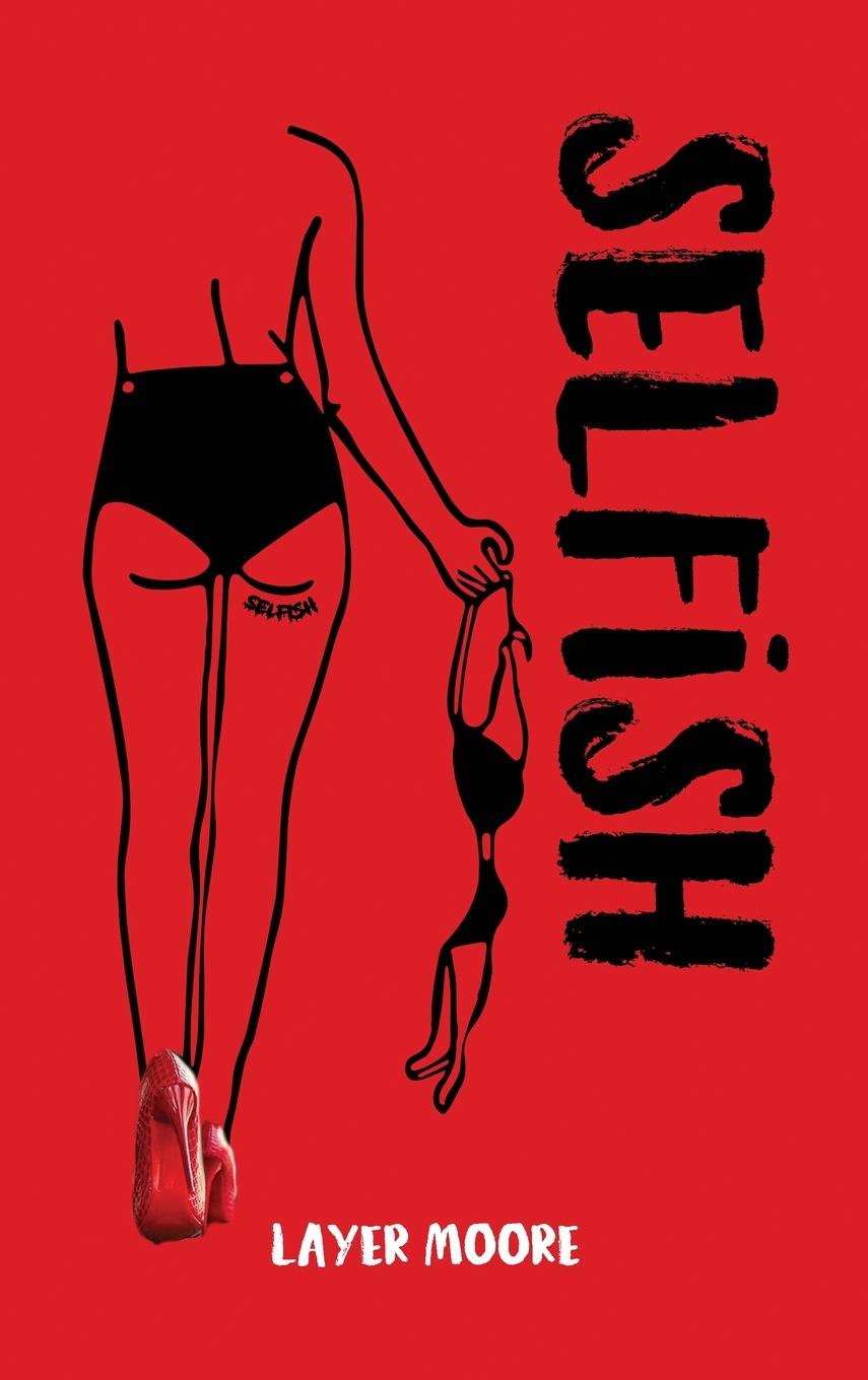 Kniha Selfish Layer Moore