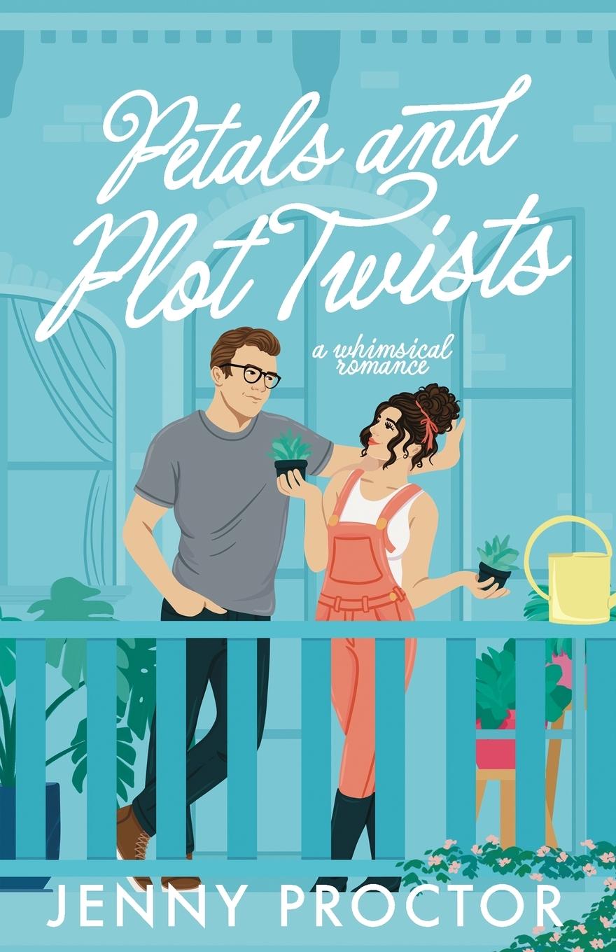 Kniha Petals and Plot Twists Jenny Proctor