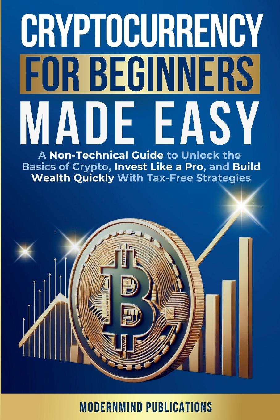 Kniha Cryptocurrency for Beginners Made Easy ModernMind Publications