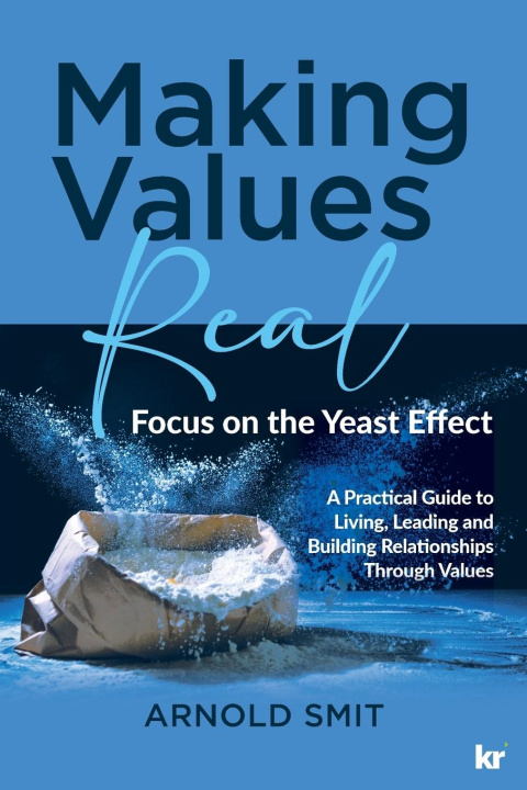 Kniha Making Values Real 