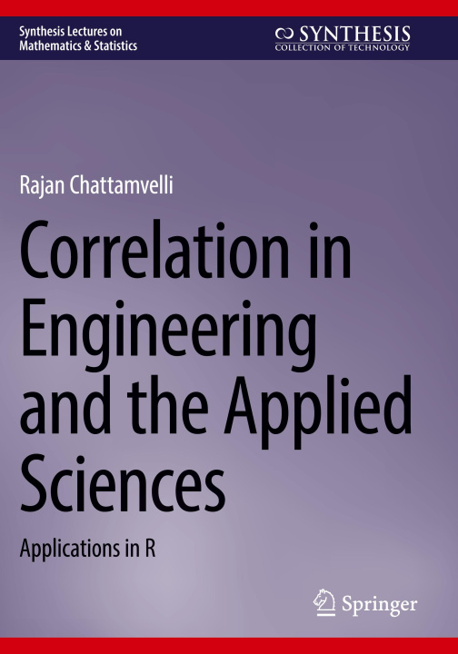 Kniha Correlation in Engineering and the Applied Sciences Rajan Chattamvelli