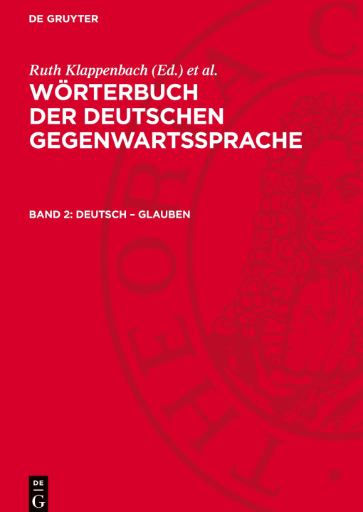 Kniha Wörterbuch der deutschen Gegenwartssprache, Band 2, Deutsch - Glauben Wolfgang Steinitz