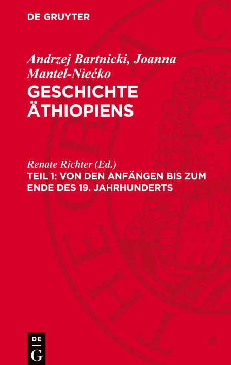 Kniha Geschichte Äthiopiens, Teil 1, Von den Anfängen bis zum Ende des 19. Jahrhunderts Joanna Mantel-Nie?ko