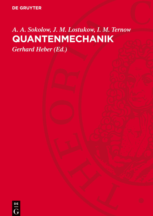 Kniha Quantenmechanik J. M. Lostukow