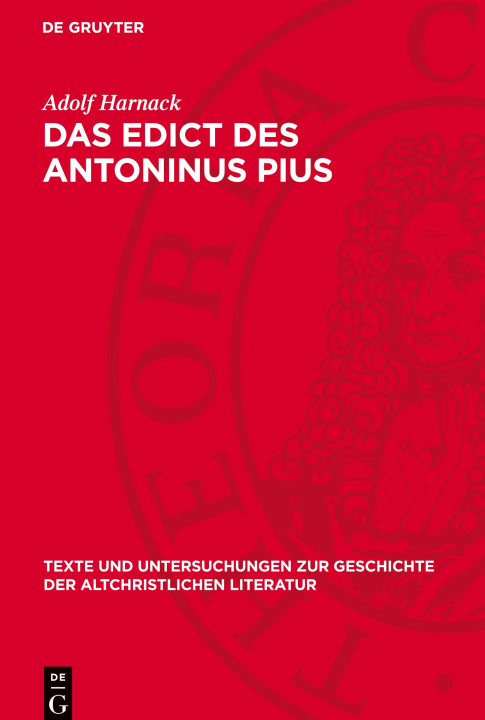 Knjiga Das Edict des Antoninus Pius Adolf Harnack