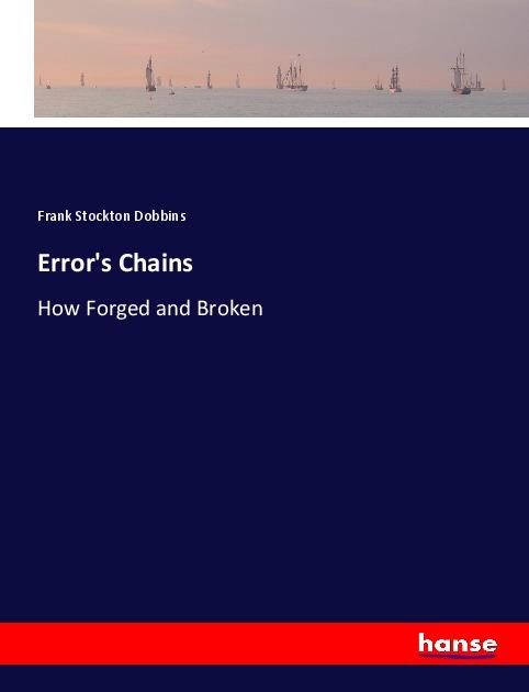 Knjiga Error's Chains Frank Stockton Dobbins