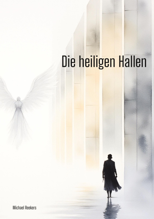 Kniha Die heiligen Hallen Michael Reekers