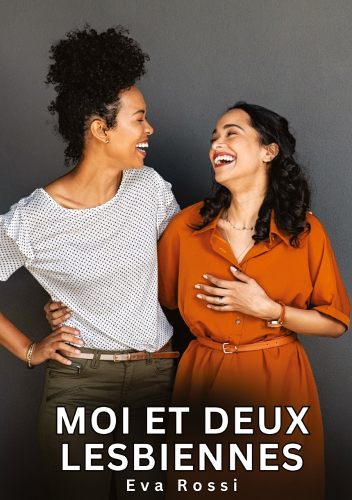 Carte Moi et deux Lesbiennes Rossi