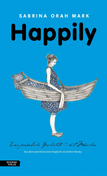 Kniha Happily Esther Kinsky
