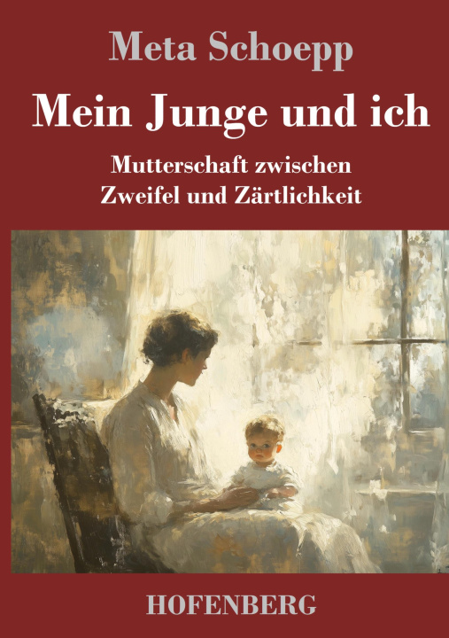 Buch Mein Junge und ich Meta Schoepp