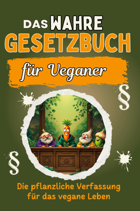 Libro Das wahre Gesetzbuch für Veganer David Krause