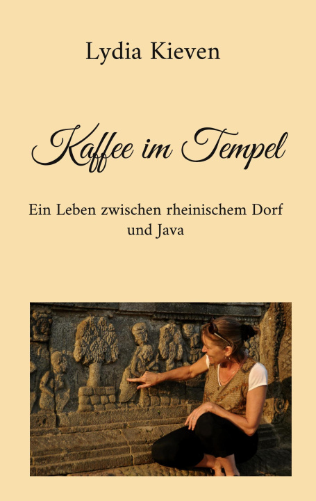 Kniha Kaffee im Tempel Lydia Kieven