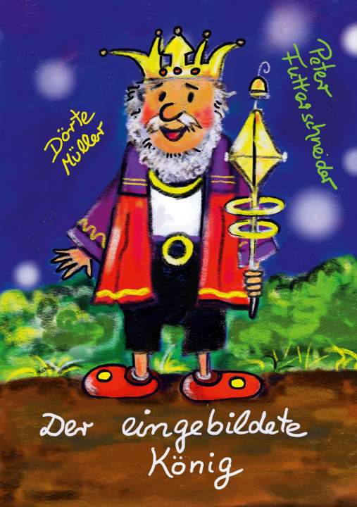 Kniha Der eingebildete König Dörte Müller