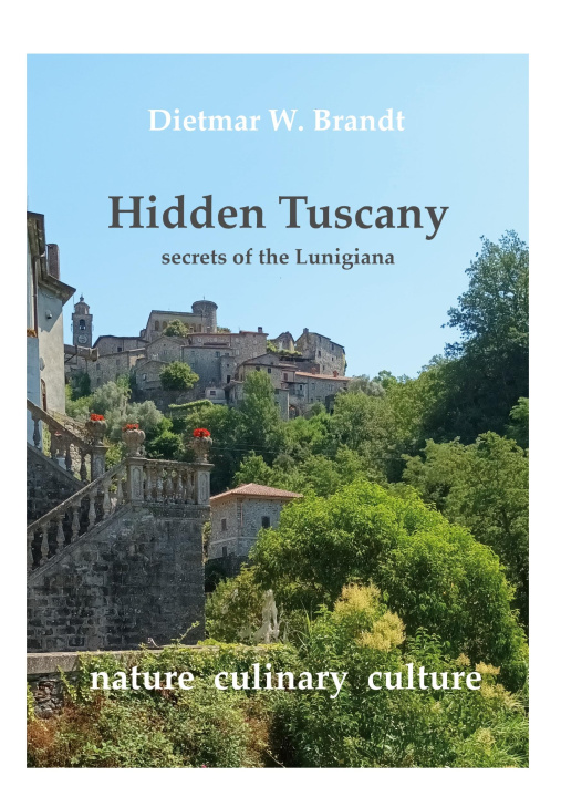 Kniha Hidden Tuscany Dietmar W. Brandt