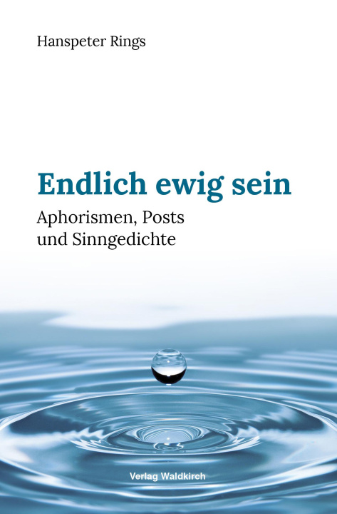 Book Endlich ewig sein Hanspeter Rings
