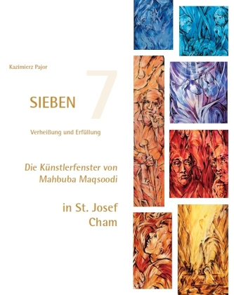 Kniha SIEBEN - Verheißung und Erfüllung Kazimierz Pajor