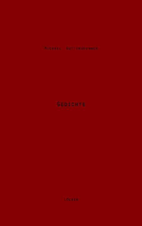 Buch Gedichte Michael Guttenbrunner
