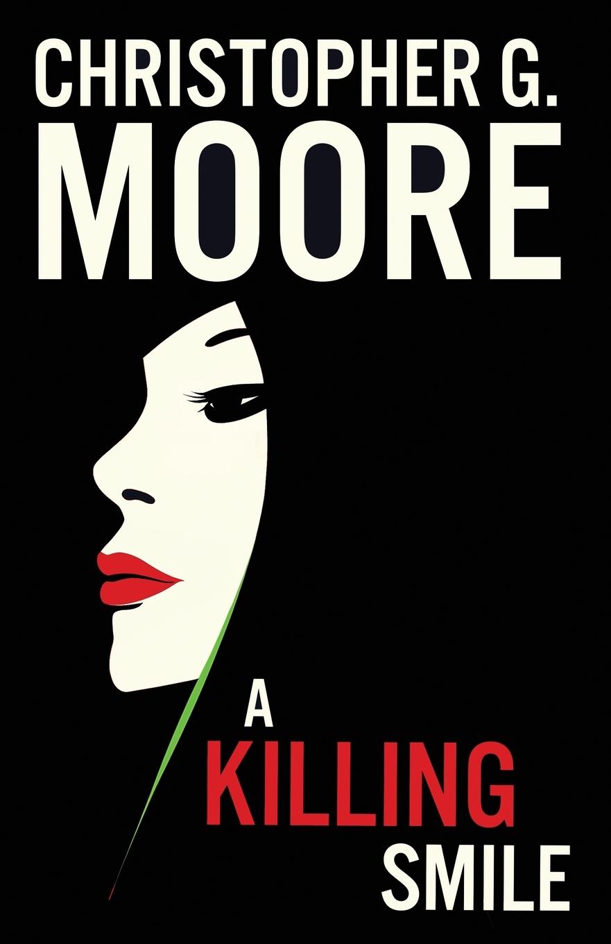 Knjiga A Killing Smile Christopher G. Moore