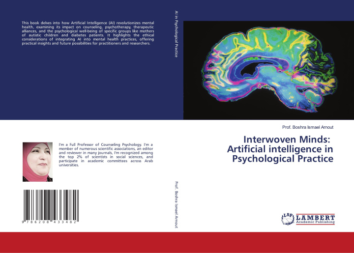 Kniha Interwoven Minds: Artificial intelligence in Psychological Practice Boshra Arnout