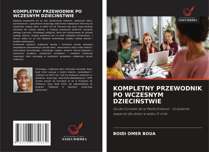 Libro KOMPLETNY PRZEWODNIK PO WCZESNYM DZIECI?STWIE Boidi Omer Boua