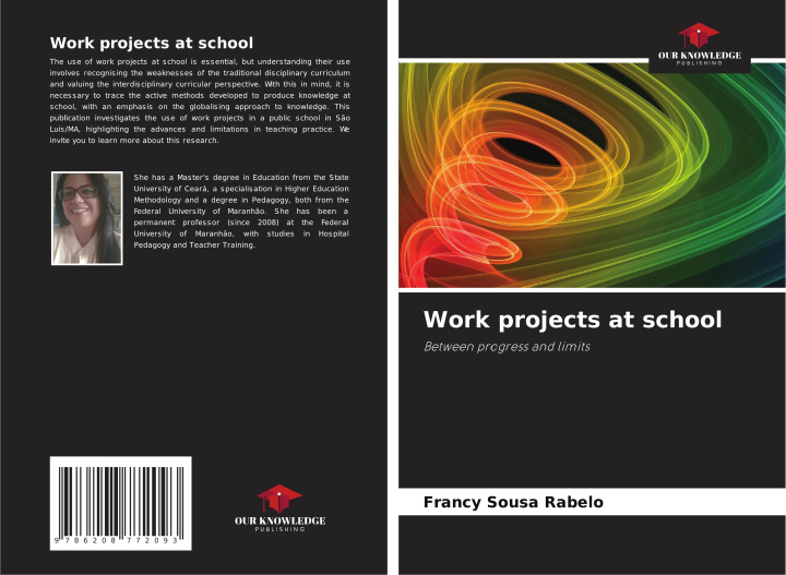 Kniha Work projects at school Francy Sousa Rabelo