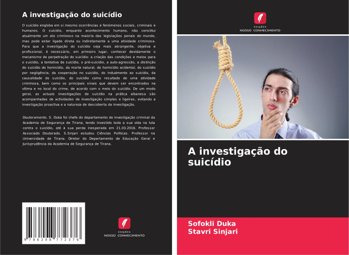 Knjiga A investigaç?o do suicídio Stavri Sinjari