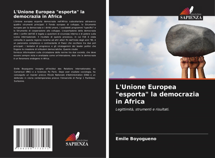 Kniha L'Unione Europea "esporta" la democrazia in Africa Emile Boyogueno