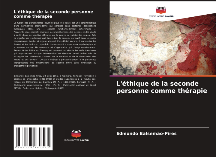 Kniha L'éthique de la seconde personne comme thérapie Edmundo Balsemão-Pires