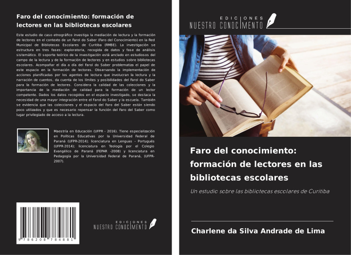 Kniha Faro del conocimiento: formación de lectores en las bibliotecas escolares 