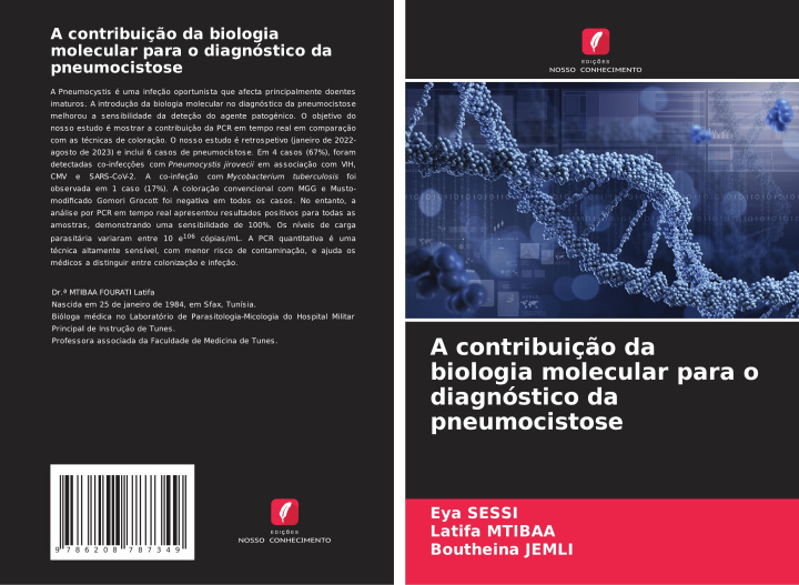 Libro A contribuiç?o da biologia molecular para o diagnóstico da pneumocistose Latifa Mtibaa