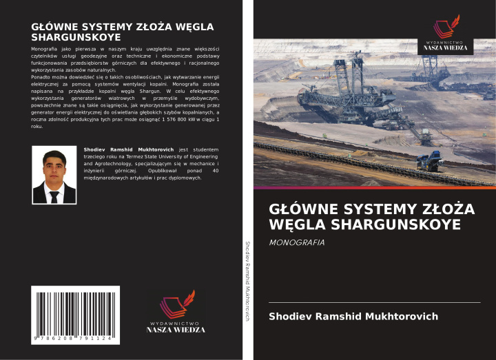 Libro G?ÓWNE SYSTEMY Z?O?A W?GLA SHARGUNSKOYE Shodiev Ramshid Mukhtorovich