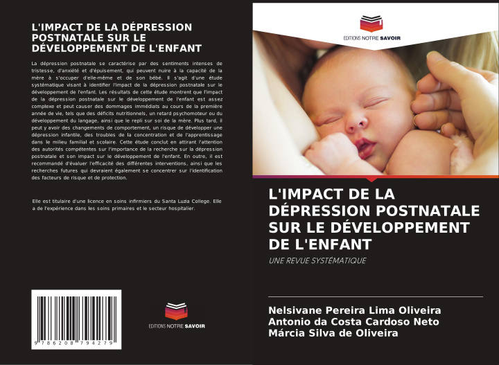 Libro L'IMPACT DE LA DÉPRESSION POSTNATALE SUR LE DÉVELOPPEMENT DE L'ENFANT Antonio Da Costa Cardoso Neto