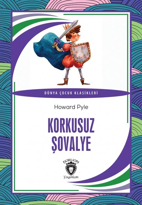 Knjiga Korkusuz Sovalye 
