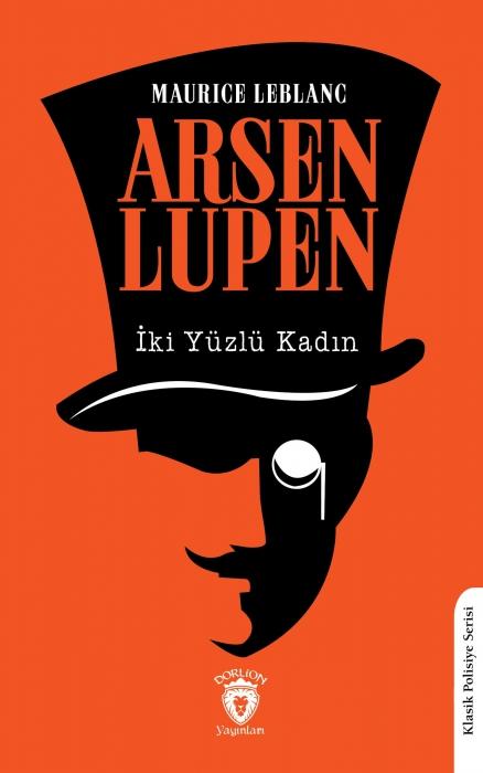 Knjiga Arsen Lupen - Iki Yüzlü Kadin 