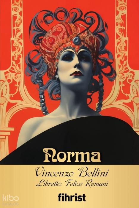 Knjiga Opera Klasikleri 30 - Norma Felice Romani
