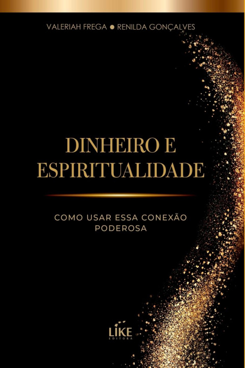 Kniha Dinheiro E Espiritualidade 