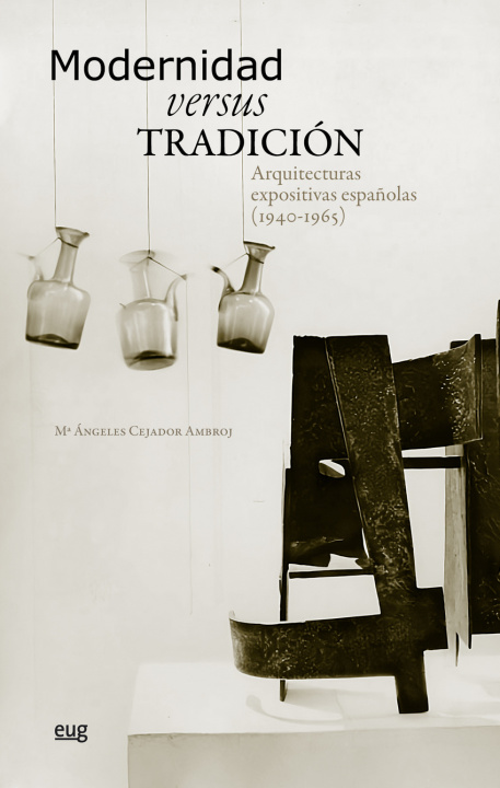 Kniha Modernidad versus tradición María de los Ángeles Cejador Ambroj