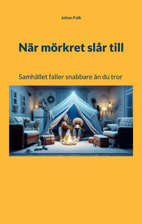 Kniha När mörkret sl?r till Johan Falk