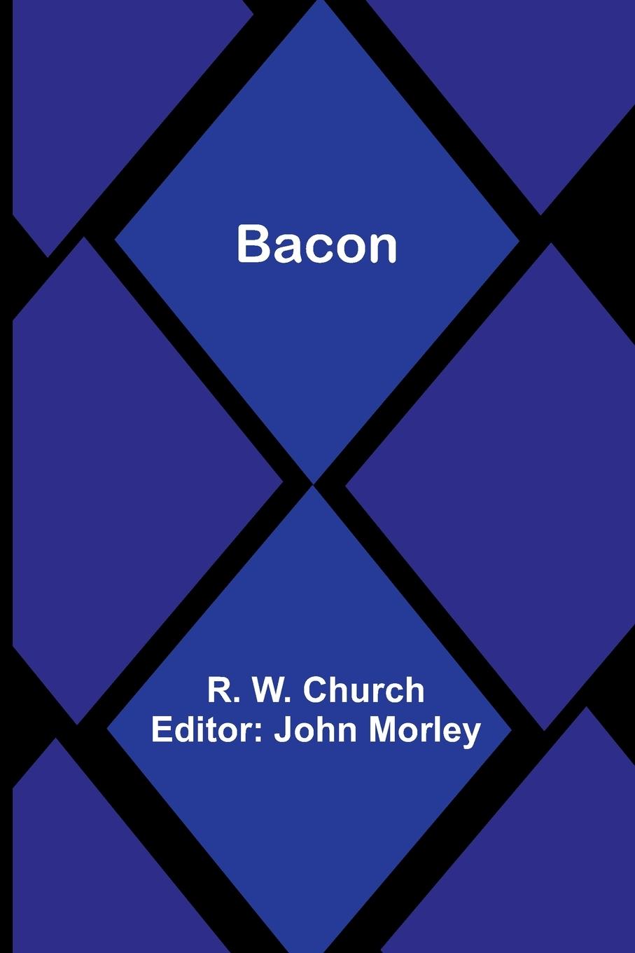 Kniha Bacon John Morley