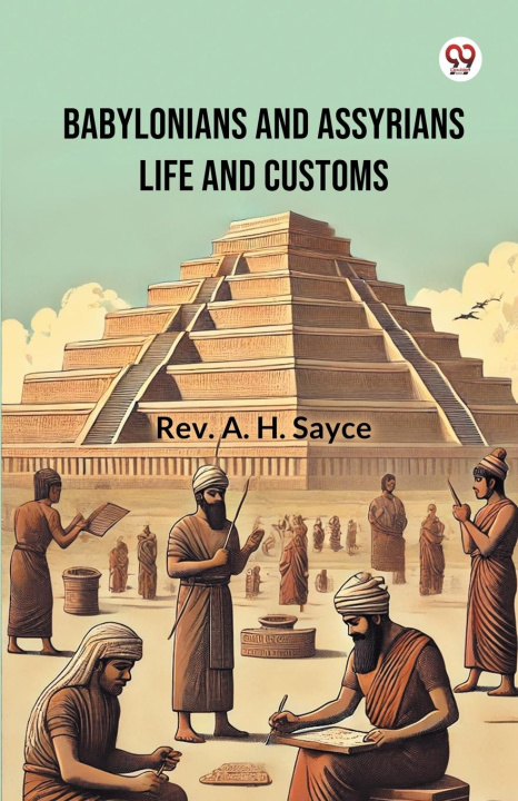 Libro Babylonians And Assyrians Life And Customs Rev. A. H. Sayce