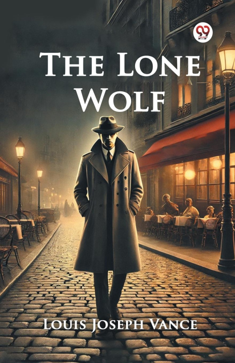 Knjiga The Lone Wolf Louis Joseph Vance