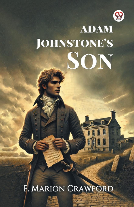 Kniha Adam Johnstone's Son F. Marion Crawford