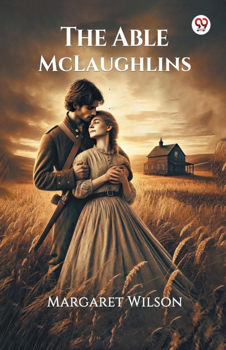 Kniha The Able McLaughlins Margaret Wilson