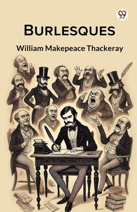 Kniha Burlesques William Makepeace Thackeray