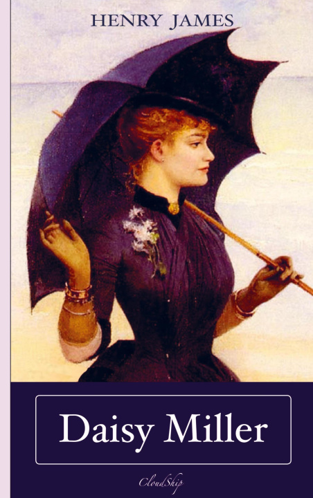 Knjiga Daisy Miller Henry James