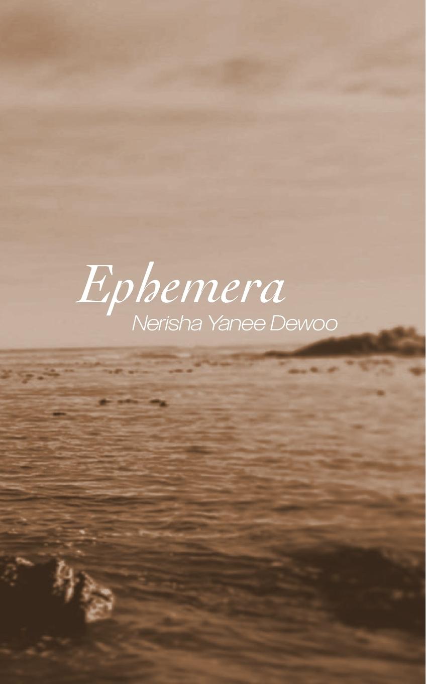 Knjiga Ephemera Nerisha Yanee Dewoo