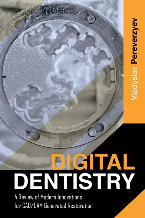 Knjiga Digital Dentistry 