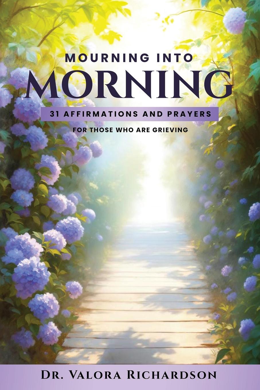 Carte Mourning Into Morning Valora M Richardson
