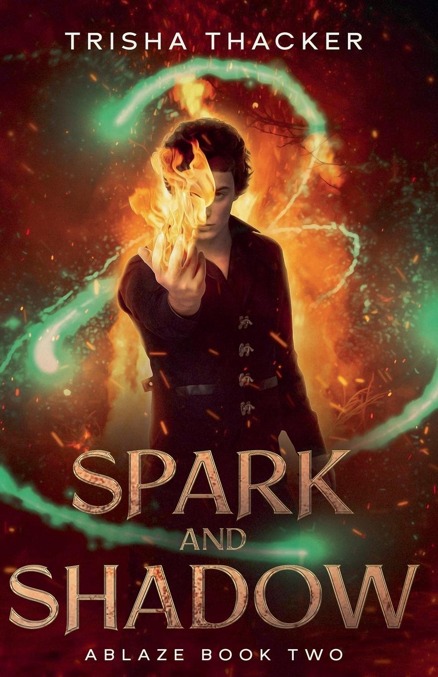 Kniha Spark and Shadow Trisha Thacker